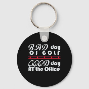 Bad Day Of Golfer Key Ring
