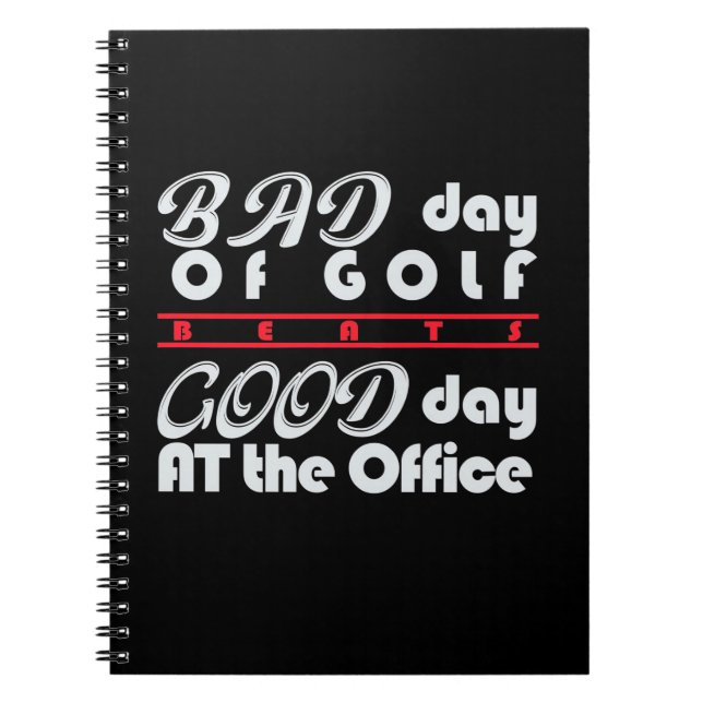 Bad Day Of Golfer Notebook (Front)