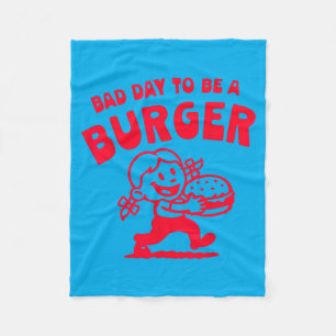 Bad Day To Be A Burger Funny Cute Girl Burger Fleece Blanket