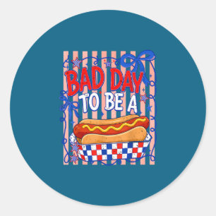 Bad day to be a hot dog american funny bbq classic round sticker