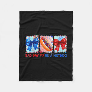 Bad day to be a hot dog coquette bow 4th of july fleece blanket