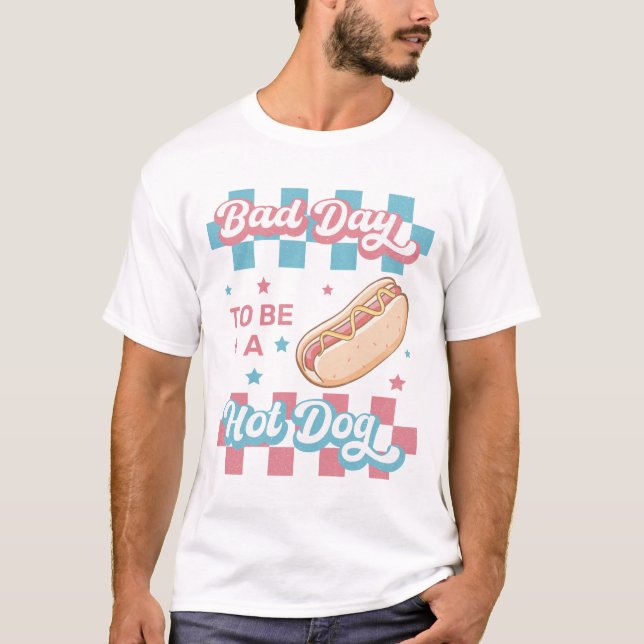 Bad Day to Be a Hot Dog, Funny 4th of July T-Shirt (Front)