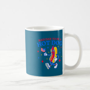 Bad day to be a hot dog funny bbq grilling 4th of coffee mug