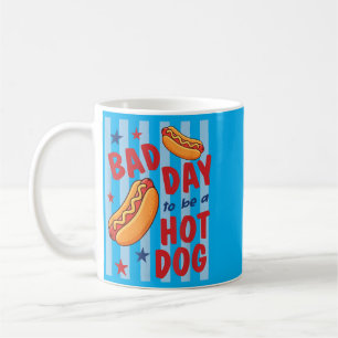 Bad Day To Be A Hot Dog Funny Bbq Grilling 4th Of Coffee Mug