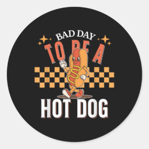 Bad Day To Be A Hot Dog, Funny Food Meme, Retro Su Classic Round Sticker