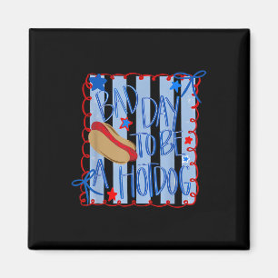 Bad Day To Be A Hotdog 4th Of July Coquette Bow Magnet