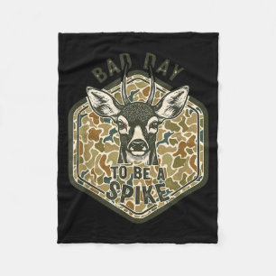 Bad Day To Be A Ske Rustic Humor Hunting Outdoor  Fleece Blanket