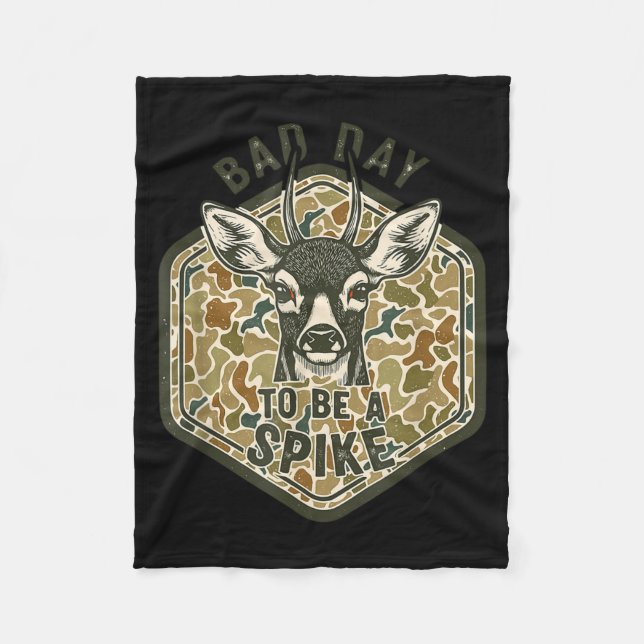 Bad Day To Be A Ske Rustic Humor Hunting Outdoor  Fleece Blanket (Front)