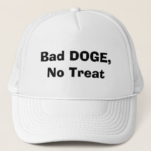 Bad DOGE, No Treat Trucker Hat
