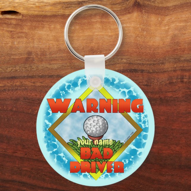 Bad Driver Golf  Key Ring (Front)