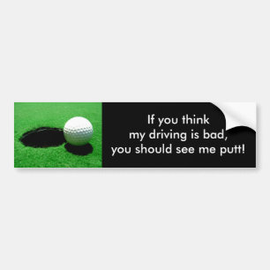 Bad Driving Bumper Sticker
