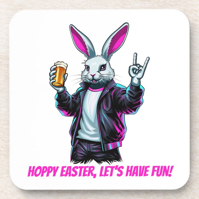 Bad Easter Bunny! Hoppy Easter, Let’s Have Fun! Coaster (Front)