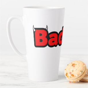 Bad Girl Latte Mug