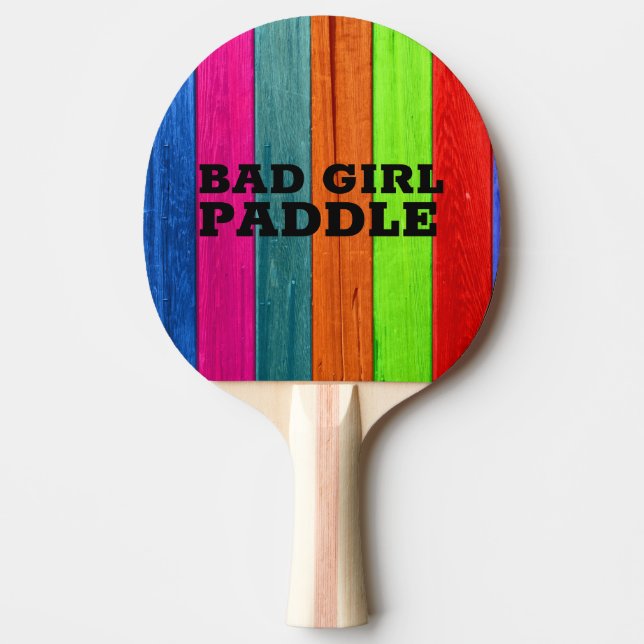 BAD GIRL PING PONG PADDLE (Front)
