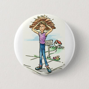Bad Hair Day 6 Cm Round Badge