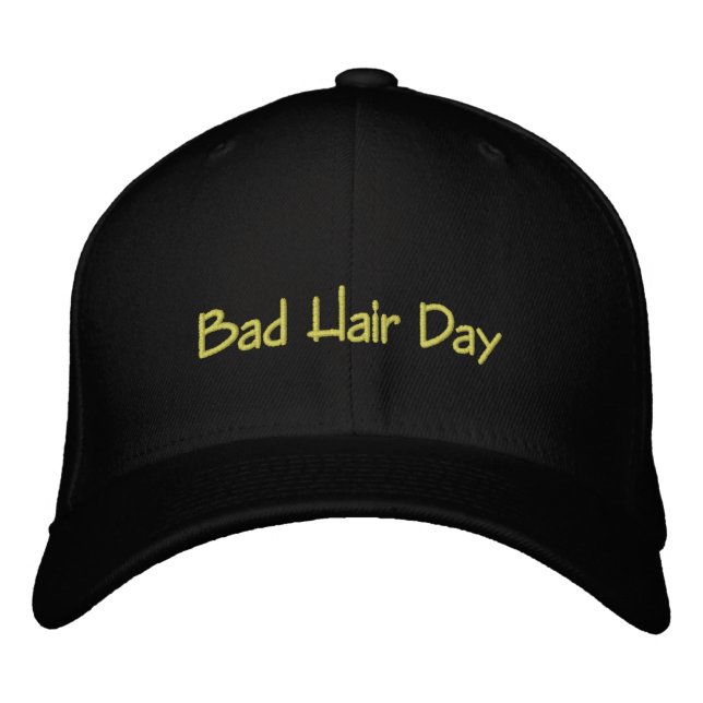 Bad Hair Day Embroidered Hat (Front)