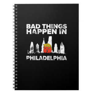Bad Happen Philadelphia Halloween Spooky Trumpkin Notebook