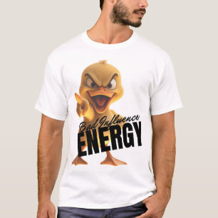 Bad Influence Energy T-Shirt