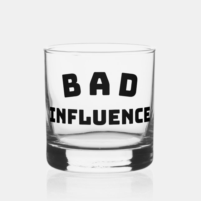 BAD Influence Rocks Glass – Bold Black Typography (Front)