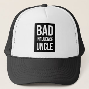Bad Influence Uncle Trucker Hat