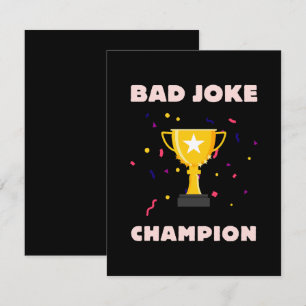 Bad Joke Champion Enclosure Card