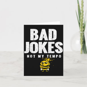 Bad Jokes_ Not Tempo Jokes For S Birthday Dad Card