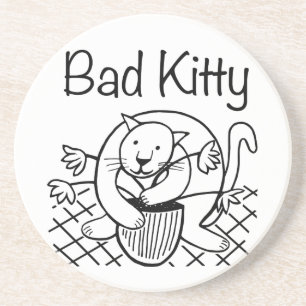 Bad Kitty 2 Coaster
