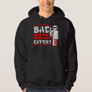 Bad Landings Expert Broken Leg Bones Foot Injury R Hoodie