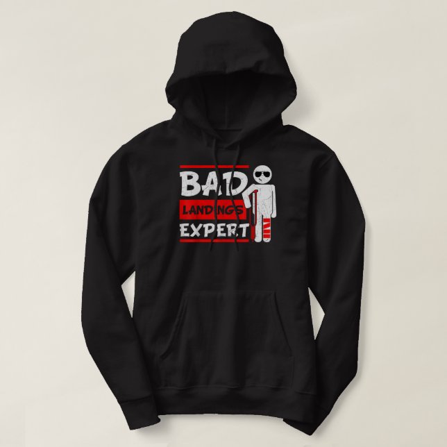 Bad Landings Expert Broken Leg Bones Foot Injury R Hoodie (Design Front)