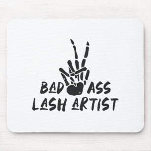 Bad Lash Artist Skelleton Hand Halloween Lash Arti Mouse Pad