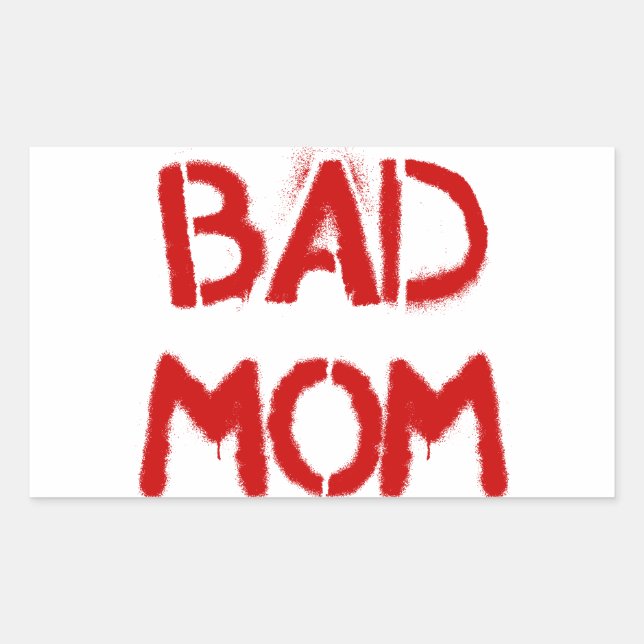 Bad Mum Rectangular Sticker (Front)