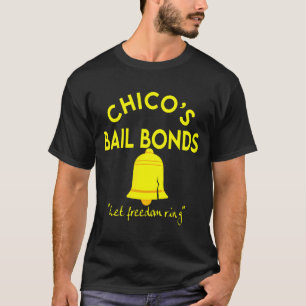 Bad News Bears Chicos Bail Bonds  T-Shirt