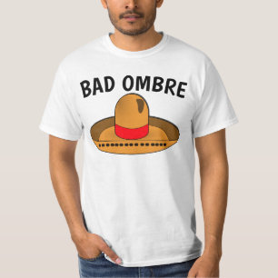 BAD OMBRE MEN'S Mexican Funny T-Shirts