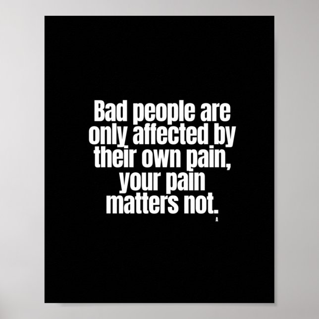 Bad People Are Only Affected  Poster (Front)