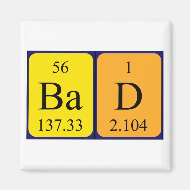Bad periodic table name magnet (Front)