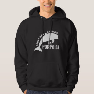 Bad Puns On Porpoise Hoodie