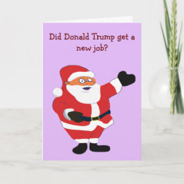 Bad Santa Trump Weird Humour Classic Value Crazy Holiday Card