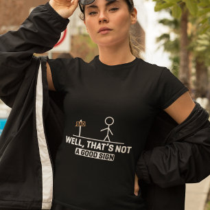 Bad Sign Humour Tee