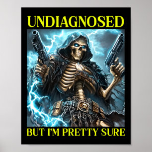 Bad Skeleton Undiagnosed Autism Brainrot  Poster