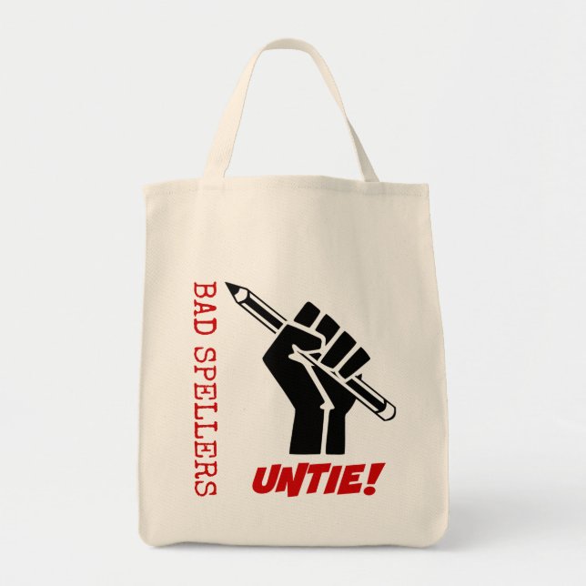 Bad Spellers Untie! Raised Fist Grammar Humour Tote Bag (Front)