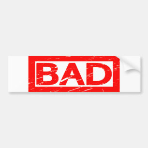 Bad Stamp Bumper Sticker