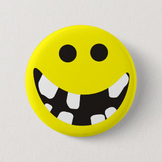 Bad teeth 6 cm round badge
