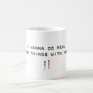 bad things coffee mug