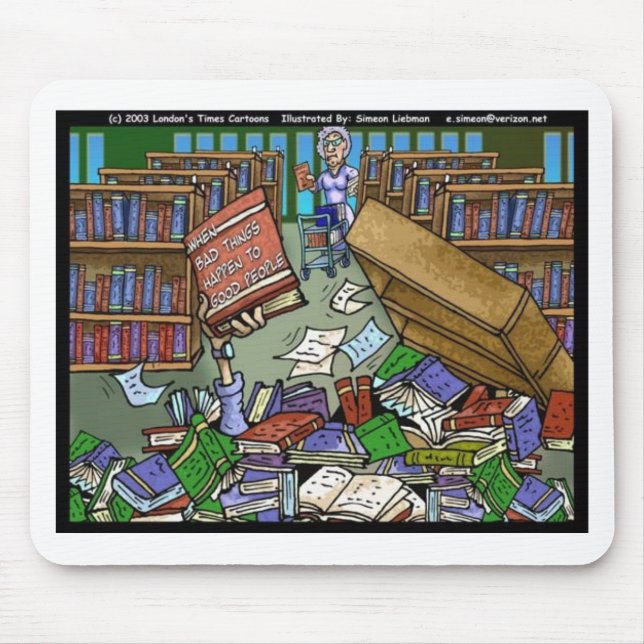 Bad Things Happen 2 Good People Fun Gifts, etc Mouse Pad (Front)