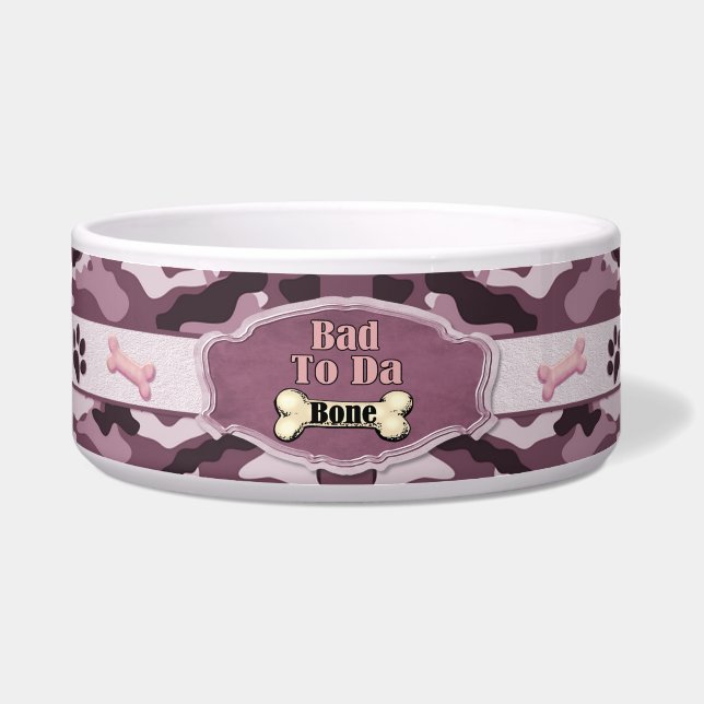 Bad To Da Bone 2 Camo Dog Dish - Customise (Front)