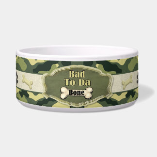 Bad To Da Bone Camo Dog Dish - Customise