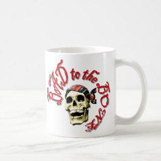 Bad to the Bone Coffee Mug