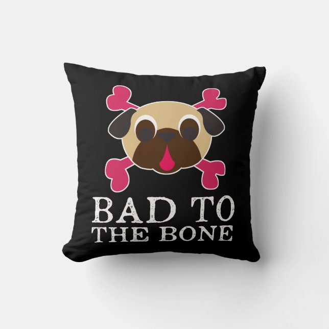Bad To The Bone Fawn Pug Crossbones Pillow (Front)