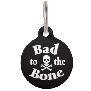 Bad to the Bone Pet ID Tag
