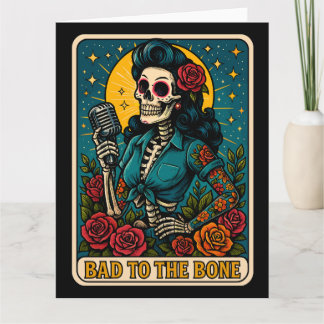 Bad to the Bone Retro Skeleton Singer Card